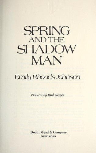 Spring and the Shadow Man