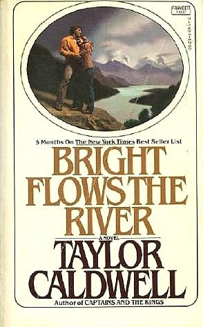 Bright Flows the River