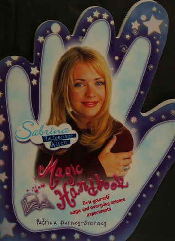 SABRINA, THE TEENAGE WITCH MAGIC HANDBOOK