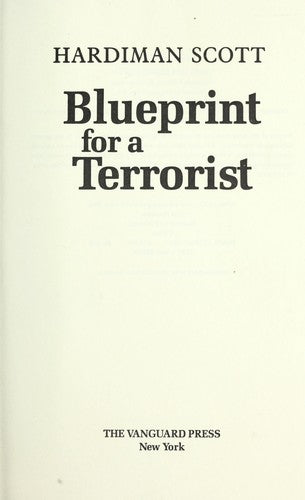 Blueprint for a Terrorist