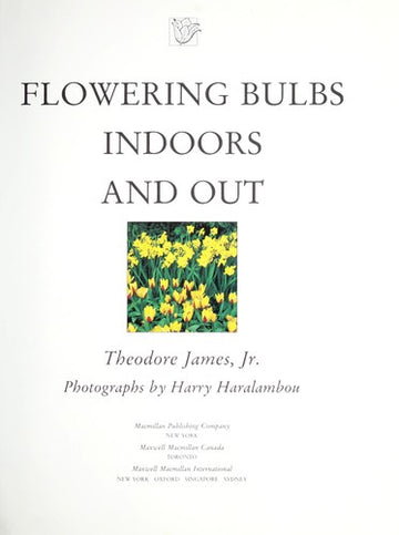 Flowering Bulbs Indoors and Out