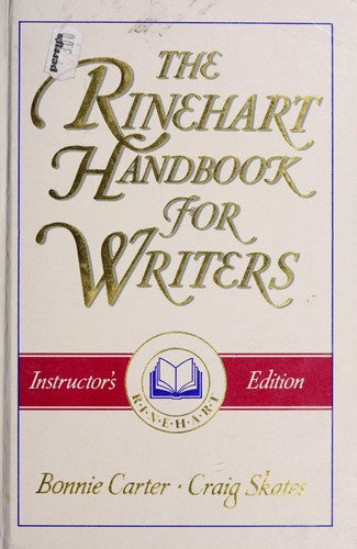 The Rinehart Handbook For Writers