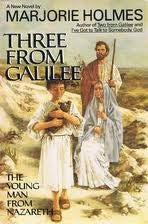 Three From Galilee: The Young Man From Nazareth
