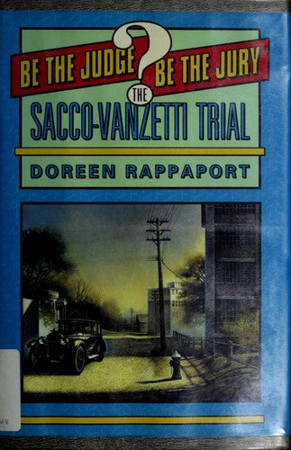 The Sacco-Vanzetti Trial