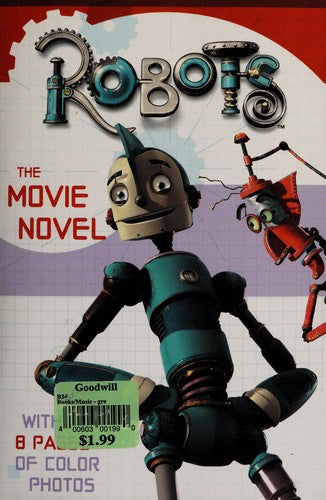 Robots: The Movie Novel