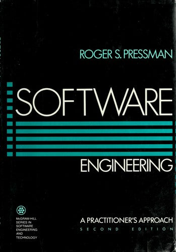 Software Engineering: A Practitioner's Approach (Mcgraw-Hill Series In Software Engineering & Technology): A Practitioner's Approach