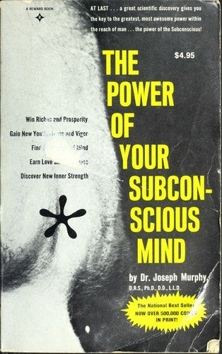 Power Of Your Subconscious Mind