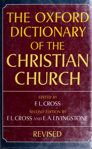The Oxford Dictionary Of The Christian Church