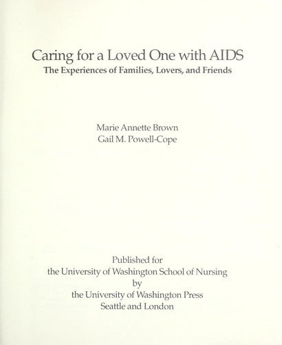 Caring for a Loved One With AIDS: The Experiences of Families, Lovers, and Friends