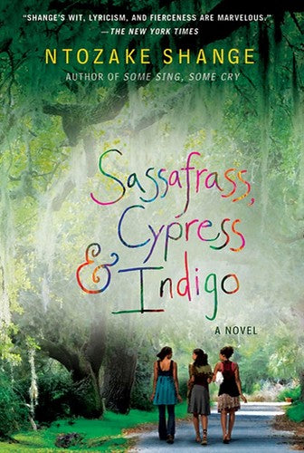 Sassafras, Cypress And Indigo