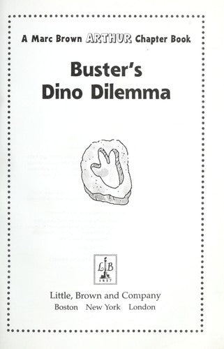 Buster's Dino Dilemma (Arthur Chapter Book, Book 7)
