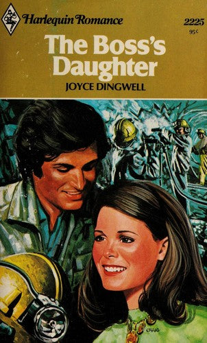 THE BOSS'S DAUGHTER - HARLEQUIN ROMANCE #2225