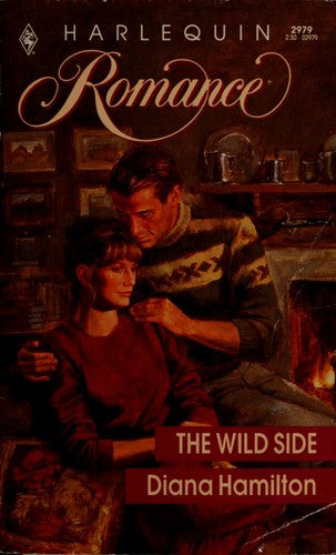 The Wild Side (Harlequin Romance, No 2979)