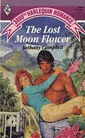 The Lost Moon Flower (Harlequin Romance, No 3000)