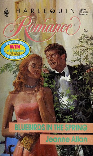 Bluebirds In The Spring (Harlequin Romance, No 3073)