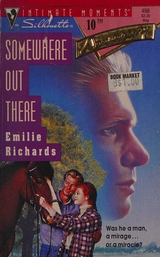 Somewhere Out There (Silhouette Intimate Moments No. 498) (Silhouette Intimate Moments No. 7498)