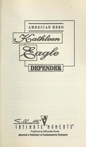 Defender (American Hero) (Silhouette Intimate Moments, No 589)