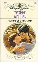 Dance Of The Snake (Harlequin Presents No 550)
