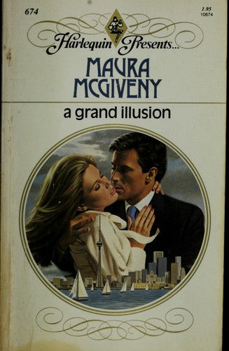 A Grand Illusion (Harlequin Presents # 674)
