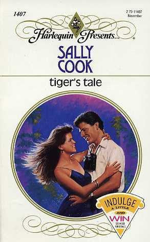 Tiger's Tale (Harlequin Presents, No 1407)