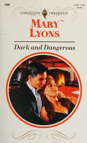 Dark And Dangerous (Harlequin Presents)