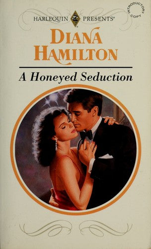 A Honeyed Seduction (Harlequin Presents, No 1612)