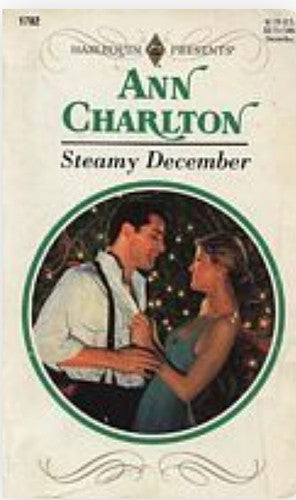 Steamy December (Harlequin Presents, No 1782)