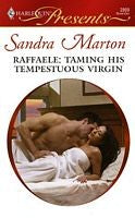 Raffaele: Taming His Tempestuous Virgin (Harlequin Presents)