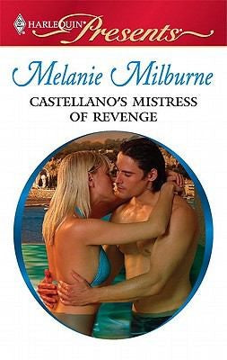 Castellano's Mistress Of Revenge
