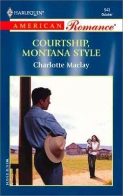 Courtship, Montana Style (Harlequin American Romance Series)