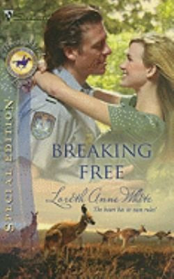 Breaking Free (Silhouette Special Edition)