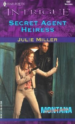 Secret Agent Heiress (Montana Confidential) (Harlequin Intrigue Series)