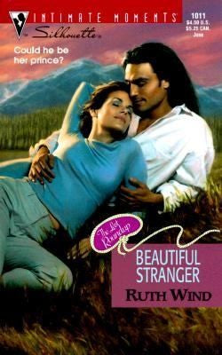 Beautiful Stranger (The Last Roundup) (Silhouette Intimate Moments, 1011) (Intimate Moments, 1011)