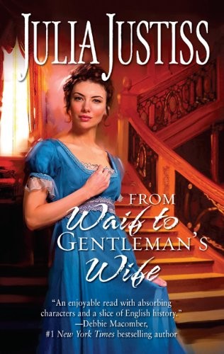 From Waif To Gentleman's Wife (Harlequin Historical Series)