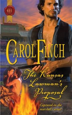 The Kansas Lawman's Proposal (Harlequin Historical Series)