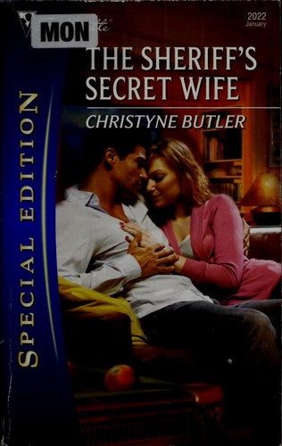The Sheriff's Secret Wife (Silhouette Special Edition)