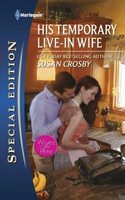 His Temporary Live-In Wife