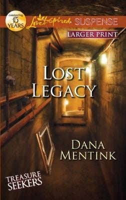 Lost Legacy: (Love Inspired Suspense (Large Print))