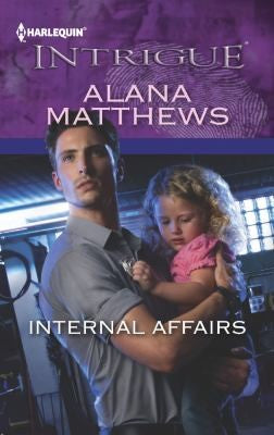 Internal Affairs: (Harlequin Intrigue Series)
