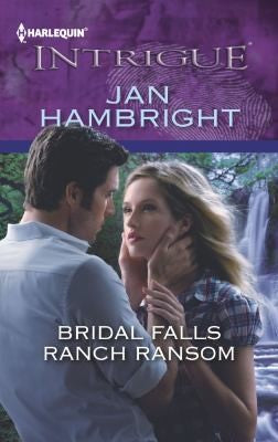 Bridal Falls Ranch Ransom: (Harlequin Intrigue Series)