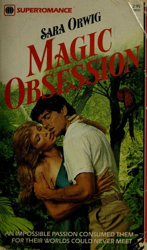 Magic Obsession (Harlequin Superromance No. 57)