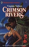 Crimson Rivers (Harlequin Superromance No. 226)