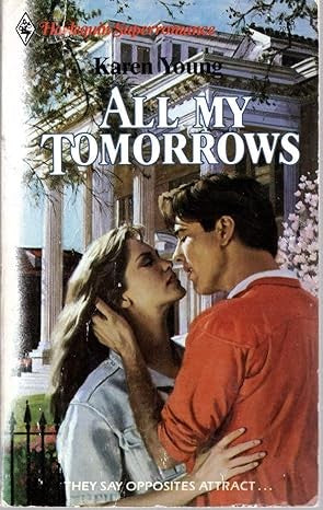 All My Tomorrows (Harlequin Superromance No. 341)