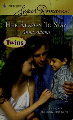 Her Reason To Stay (Harlequin Superromance)