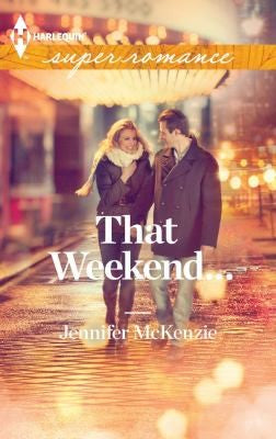 That Weekend