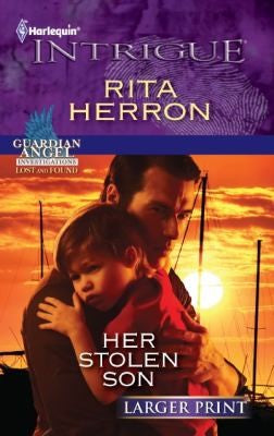 Her Stolen Son: (Harlequin Larger Print Intrigue)