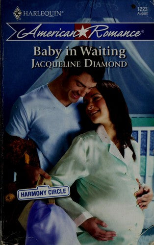 Baby In Waiting (Harlequin American Romance Series)