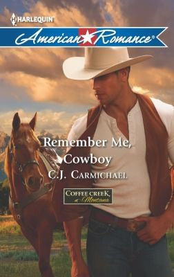 Remember Me Cowboy