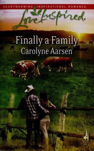 Finally A Family (Love Inspired #450)