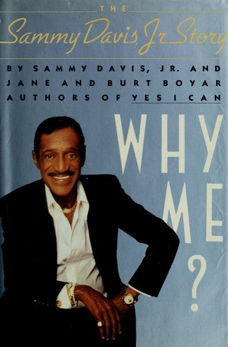 Why Me? The Sammy Davis, Jr. Story